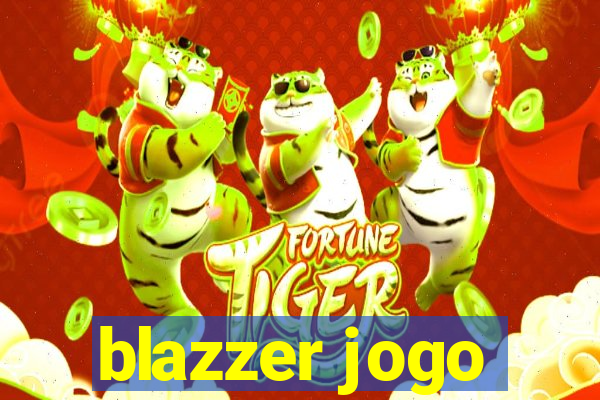 blazzer jogo